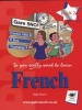 So You Really Want to Learn French, Book 2 - A Textbook for Key Stage 3 and Common Entrance (Paperback) - Nigel Pearce Photo