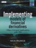 Implementing Models of Financial Derivatives - Object Oriented Applications with VBA (Hardcover) - Nick Webber Photo