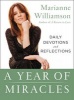 A Year of Miracles - Daily Devotions and Reflections (Paperback) - Marianne Williamson Photo