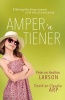 Amper 'n Tiener (Afrikaans, Paperback) - Peter and Heather Larson Photo