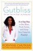 Gutbliss - A 10 Day Plan to Ban Bloat, Flush Toxins and Dump Your Digestive Baggage (Paperback) - Robynne Chutkan Photo