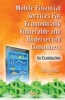 Mobile Financial Services for Economically Vulnerable & Underserved Consumers - An Examination (Hardcover) - Oscar Cortez Photo