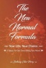 The New Normal Formula - Your Life. Your Choice. 3 Steps to Get Everything You Want. (Paperback) - Bethany Ellen Perry Photo