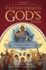 Transformed by God's Word - Discovering the Power of Lectio and Visio Divina (Paperback) - Stephen J Binz Photo