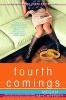 Fourth Comings (Paperback) - Megan McCafferty Photo