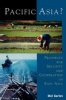 Pacific Asia? - Prospects for Security and Cooperation in East Asia (Paperback) - Mel Gurtov Photo