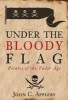 Under the Bloody Flag - Pirates of the Tudor Age (Hardcover) - John C Appleby Photo