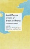 Spatial Planning Systems of Britain and France - A Comparative Analysis (Hardcover) - Philip Booth Photo