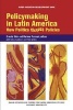 Policymaking in Latin America - How Politics Shapes Politics (Paperback) - Ernesto Stein Photo