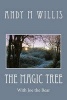 The Magic Tree - Hi I'm Joe the Bear (Paperback) - Andy M Willis Photo