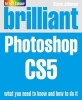 Brilliant Photoshop CS5 (Paperback) - Steve Johnson Photo