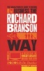 The Unauthorized Guide to Doing Business the Richard Branson Way - 10 Secrets of the World's Greatest Brand Builder (Paperback, 3rd Revised edition) - Des Dearlove Photo