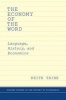 The Economy of the Word - Language, History, and Economics (Hardcover) - Keith Tribe Photo