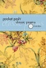 Pocket Posh 100 Classic Poems (Paperback, Original) - Jennifer Fox Photo