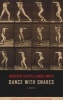 Dance with Snakes (Paperback) - Horacio Castellanos Moya Photo