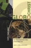 GloboChrist - The Great Commission Takes a Postmodern Turn (Paperback) - Carl A Raschke Photo