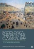 Sociological Theory in the Classical Era - Text and Readings (Paperback, 3rd Revised edition) - Laura Desfor Edles Photo