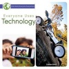 Everyone Uses Technology (Hardcover) - Colleen Hord Photo