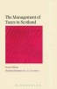 The Management of Taxes in Scotland 2016 (Paperback, 2nd Revised edition) - Charlotte Barbour Photo