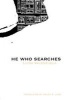 He Who Searches (Paperback) - Luisa Valenzuela Photo