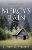 Mercy's Rain - An Appalachian Novel (Paperback) - Cindy Sproles Photo