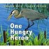 One Hungry Heron (Hardcover) - Carolyn Beck Photo