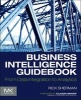 Business Intelligence Guidebook - From Data Integration to Analytics (Paperback) - Rick Sherman Photo