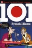 101 French Idioms - Enrich Your French Conversation with Colorful Everyday Sayings (English, Ansus, French, Paperback, 2nd Revised edition) - Jean Marie Cassagne Photo