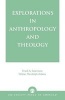 Explorations in Anthropology and Theology (Paperback, New) - Frank A Salamone Photo