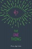 The One Thing (Paperback) - Marci Lyn Curtis Photo