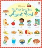 My First Word Book About Food (Board book) - Caroline Young Photo