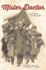 Mister Doctor - Janusz Korczak & the Orphans of the Warsaw Ghetto (Paperback) - Irene Cohen Janca Photo