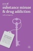 A-Z of Substance Misuse and Drug Addiction (Paperback) - Neil P McKeganey Photo