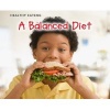 A Balanced Diet (Paperback) - Catherine Veitch Photo