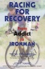 Racing for Recovery (Paperback, Illustrated Ed) - Todd Crandell Photo