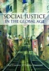 Social Justice in the Global Age (Paperback, New) - Patrick Diamond Photo