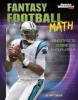 Fantasy Football Math - Using STATS to Score Big in Your League (Paperback) - Matt Doeden Photo