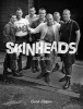 Skinheads 1979 - 1984 (Paperback) - Derek Ridgers Photo