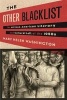 The Other Blacklist - The African American Literary and Cultural Left of the 1950s (Paperback) - Mary Helen Washington Photo