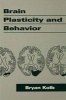 Brain Plasticity and Behavior (Hardcover, Revised) - Bryan Kolb Photo