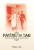 Paying the Tab - The Costs and Benefits of Alcohol Control (Hardcover) - Philip J Cook Photo