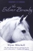 Essential Modern Classics - The Silver Brumby (Paperback) - Elyne Mitchell Photo