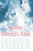 At the World's End (Paperback) - Catherine Fisher Photo