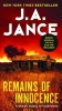 Remains of Innocence - A Brady Novel of Suspense (Paperback) - J A Jance Photo