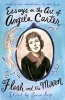 Essays on the Art of Angela Carter - Flesh and the Mirror (Paperback, Revised, Update) - Lorna Sage Photo