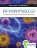 Pathophysiology - Introductory Concepts and Clinical Perspectives (Paperback) - Theresa Capriotti Photo