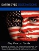 Clay County, Florida - Including Its History, the William Westcott House, the Memorial Home Community Historic District, the St. Margaret's Episcopal Church and Cemetery, and More (Paperback) - Johnathan Black Photo