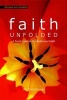 F.A.I.T.H. Unfolded - A Fresh Look at the Reformed Faith (Staple bound) - Jim Osterhouse Photo