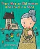 There Was an Old Woman Who Lived in a Shoe (Paperback) - Jane Cabrera Photo