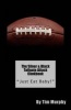 The Silver & Black Tailgate Attack Cookbook - Just Eat Baby! (Paperback) - Tim Murphy Photo